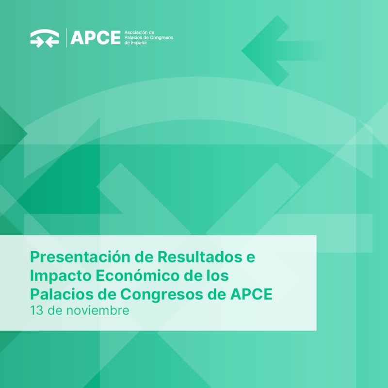 Presentación de Resultados e Impacto Económico de los Palacios de Congresos de APCE